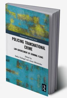 Policing Transnational Crime