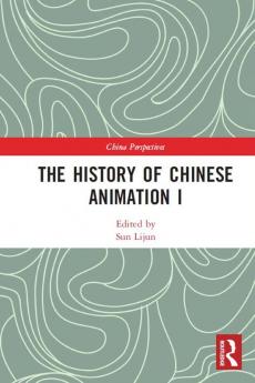 History of Chinese Animation I