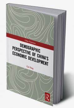 Demographic Perspective of China’s Economic Development