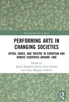 Performing Arts in Changing Societies