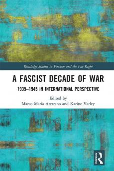 Fascist Decade of War