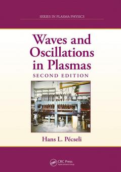 Waves and Oscillations in Plasmas