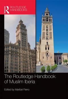 Routledge Handbook of Muslim Iberia