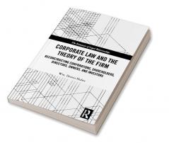 Corporate Law and the Theory of the Firm