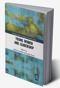 Young Women and Leadership