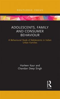 Adolescents Family and Consumer Behaviour