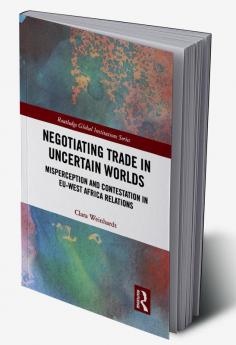 Negotiating Trade in Uncertain Worlds