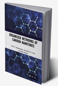 Organized Networks of Carbon Nanotubes