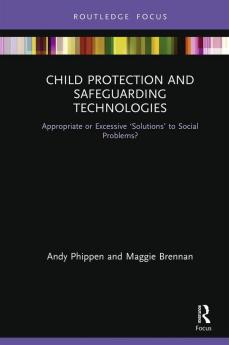 Child Protection and Safeguarding Technologies