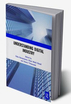 Understanding Digital Industry