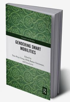 Gendering Smart Mobilities