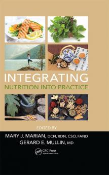 Integrating Nutrition into Practice