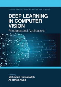 Deep Learning in Computer Vision