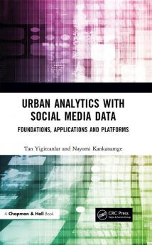 Urban Analytics with Social Media Data