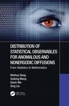 Distribution of Statistical Observables for Anomalous and Nonergodic Diffusions