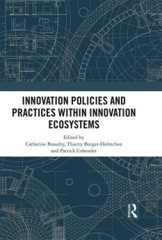 Innovation Policies and Practices within Innovation Ecosystems