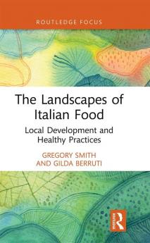 Landscapes of Italian Food