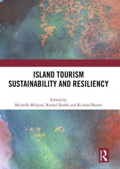 Island Tourism Sustainability and Resiliency