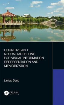 Cognitive and Neural Modelling for Visual Information Representation and Memorization