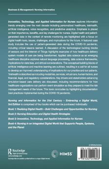 Nursing and Informatics for the 21st Century - Embracing a Digital World 3rd Edition Book 3