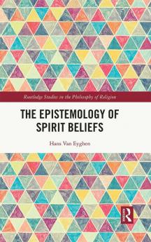 Epistemology of Spirit Beliefs