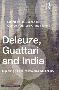 Deleuze Guattari and India