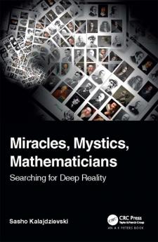 Miracles Mystics Mathematicians