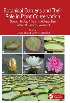 Botanical Gardens and Their Role in Plant Conservation