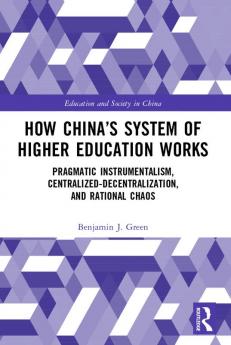 How China's System of Higher Education Works