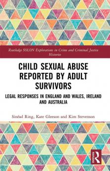 Child Sexual Abuse Reported by Adult Survivors