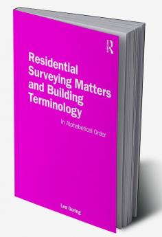 Residential Surveying Matters and Building Terminology