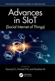 Advances in SIoT (Social Internet of Things)