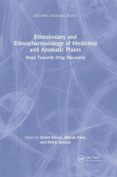 Ethnobotany and Ethnopharmacology of Medicinal and Aromatic Plants