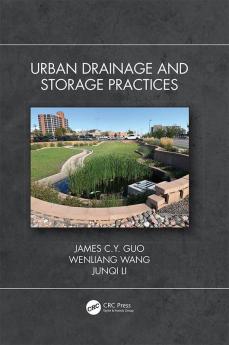 Urban Drainage and Storage Practices