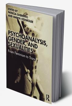 Psychoanalysis Gender and Sexualities