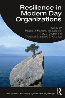 Resilience in Modern Day Organizations