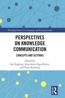 Perspectives on Knowledge Communication