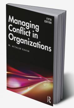 Managing Conflict in Organizations