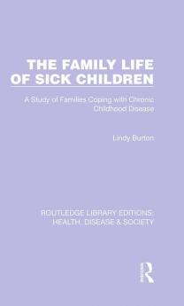 Family Life of Sick Children