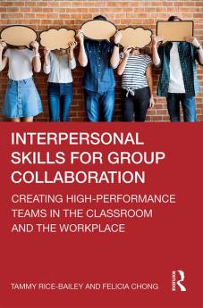 Interpersonal Skills for Group Collaboration