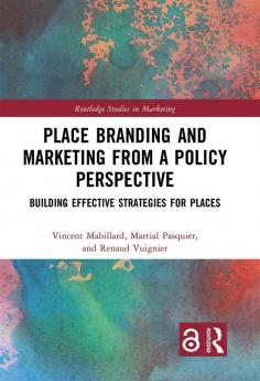 Place Branding and Marketing from a Policy Perspective