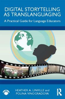 Digital Storytelling as Translanguaging