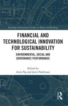 Financial and Technological Innovation for Sustainability