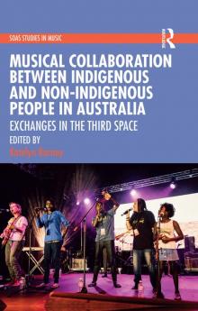 Musical Collaboration Between Indigenous and Non-Indigenous People in Australia