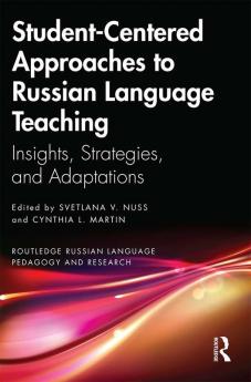 Student-Centered Approaches to Russian Language Teaching