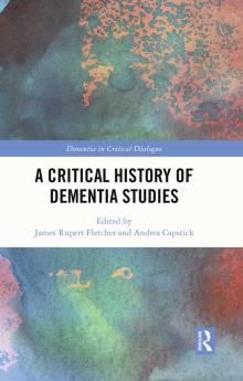 Critical History of Dementia Studies