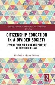 Citizenship Education in a Divided Society