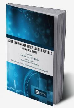 Acute Trauma Care in Developing Countries