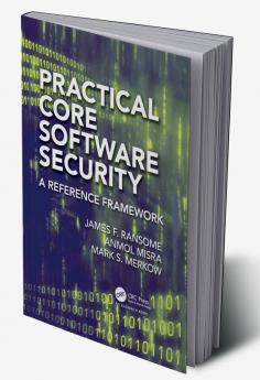 Practical Core Software Security