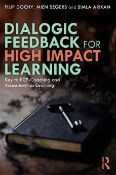 Dialogic Feedback for High Impact Learning
